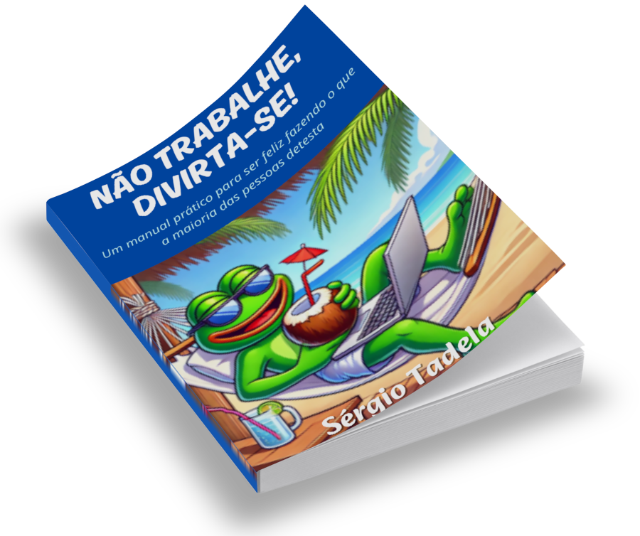 Humor Tadela - Não Trabalhe, Divirta-se!